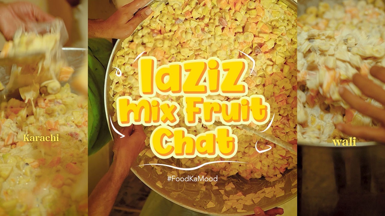 Laziz Mix Fruit Chaat & Lesson in Resilience