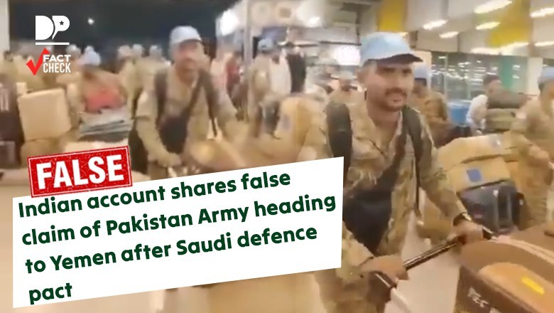 Fact Check: Indian account shares false claim of Pakistan Army heading to Yemen after Saudi defence pact